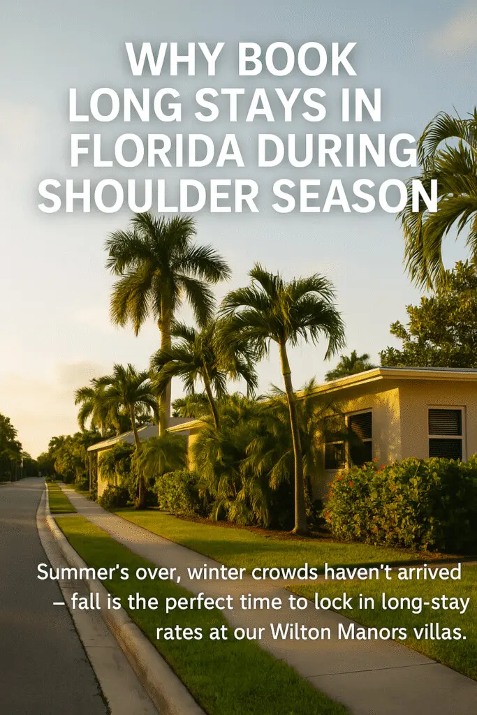 Why Book Long Stays During Shoulder Season